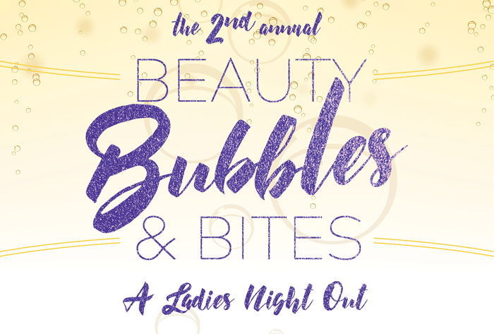 Beauty Bubbles and Bites - A Ladies Night Out