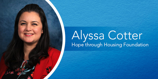 Alyssa Cotter - Hope through Housing Foundation