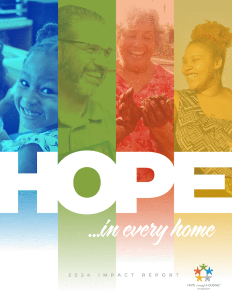 2024 Impact Report - Hope through Housing Foundation